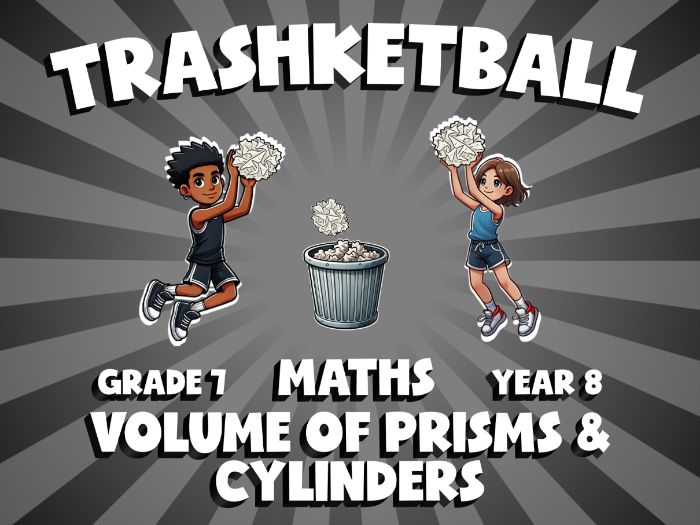 Volume of Prisms & Cylinders TRASHKETBALL Maths Game | No-Prep Year 8 Review Activity