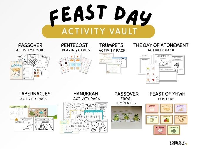 Feast Day Activity Vault Feast Of YHWH Passover Feast Of Unleavened Bread Pentecost Trumpets