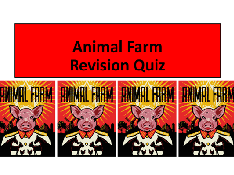 Animal Farm Revision Quiz