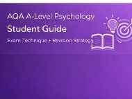 AQA A-Level Psychology Student Guide (7182) | Exam Technique + Revision Strategy