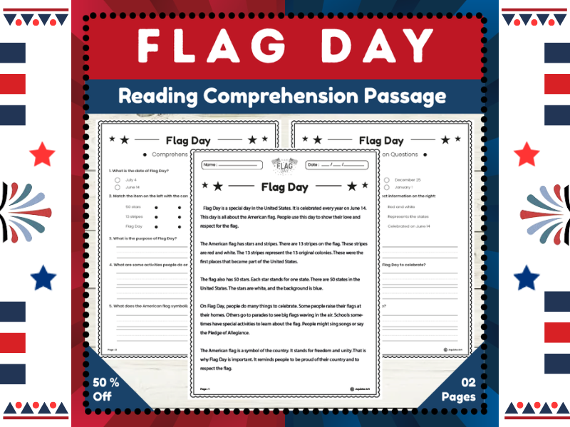 Flag Day Reading Comprehension Passage : Engaging Activity for Young Learners
