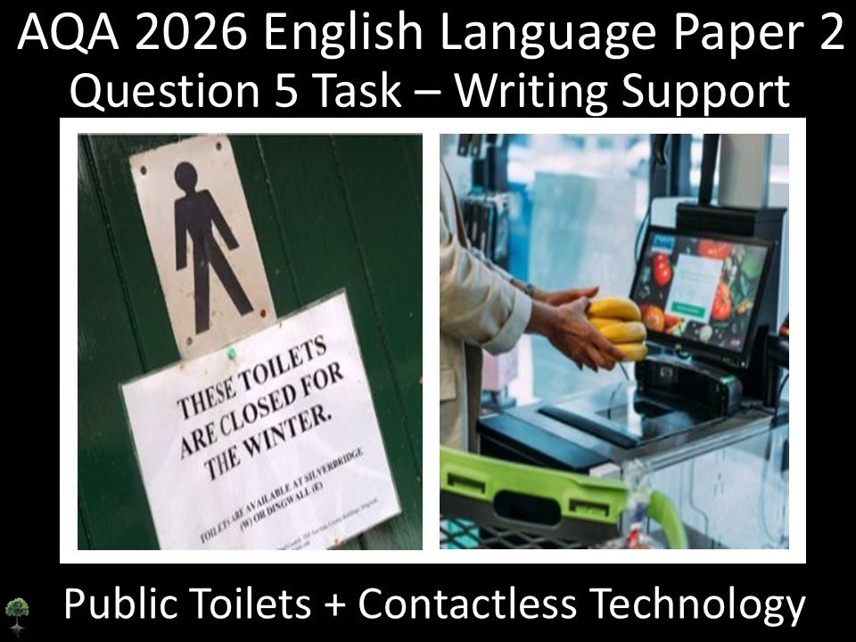 Question 5: AQA 2026 English Language Paper 2 | Public Toilets + Contactless Technology