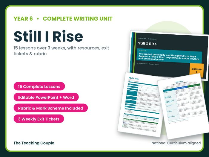 Still I Rise | Year 6 English Unit | 15 Complete Lessons + Resources + Mark Scheme