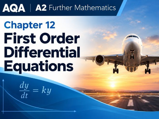 12 - First-Order Differential Equations Pack - A2 (Year 2) Further Mathematics Pure A Level AQA