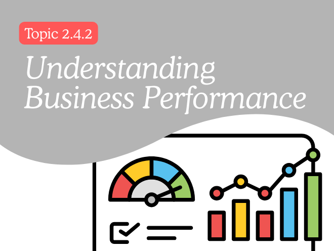 2.4.2 - Understanding business Performance (Revision Sheet)
