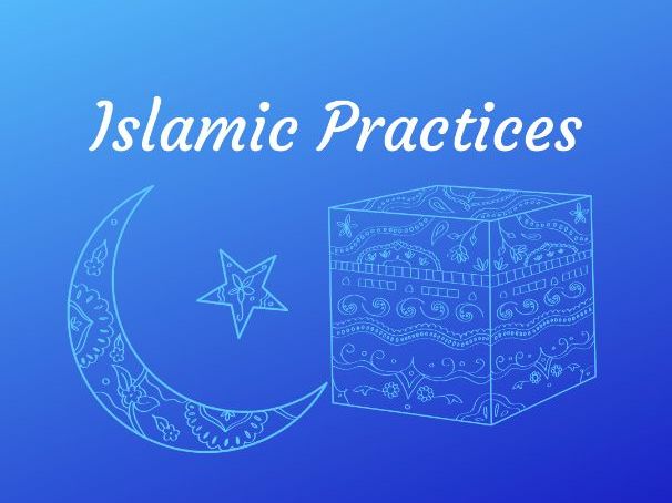 AQA GCSE RS -  Islam Practices