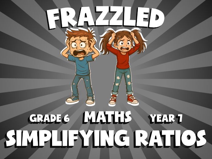 Simplifying Ratios FRAZZLED Maths Game | No-Prep Year 7 Review Activity