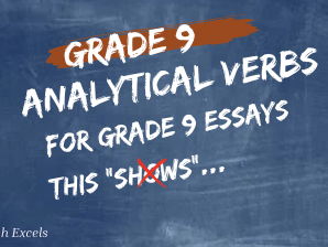 ANALYSE – Critical Verbs  to Transform Your Essay Writing Grade 9
