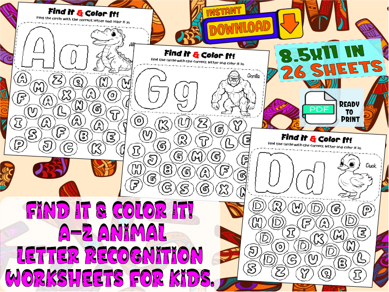 Find It & Color It! A–Z Animal Letter Recognition Worksheets For Kids.