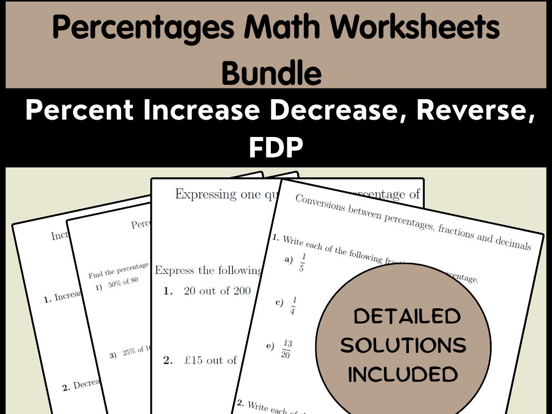 Percentages Math Worksheets Bundle | Percent Increase Decrease, Reverse, FDP