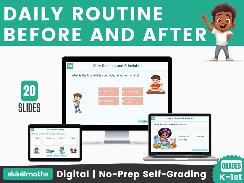 Daily Routine & Schedule | Before and After | Interactive Math Lesson & Self-Marking Activities