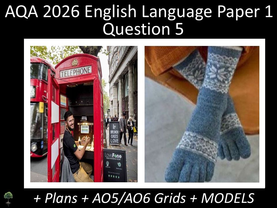 Two Question 5 - AQA 2026 GCSE English Language Paper 1 | Plans, AO Grids, Models