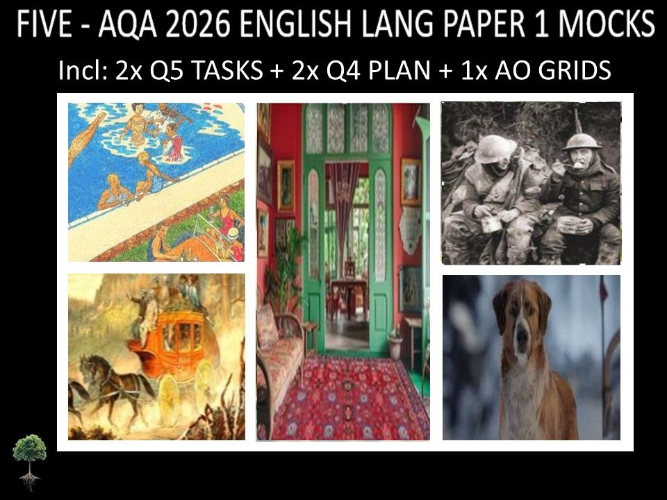 FIVE - AQA PAPER 1 | 2026 FULL MOCKS | Q5 TASKS | Q4 PLAN  |  AO GRIDS