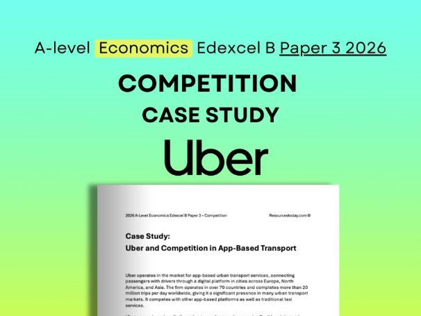 Edexcel B Economics Paper 3 2026: Uber Competition Case Study