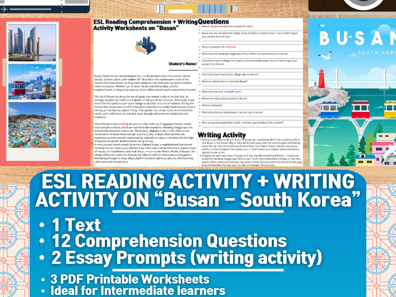 ESL Reading Comprehension + Writing Activity Worksheets on "Busan" - South Korea