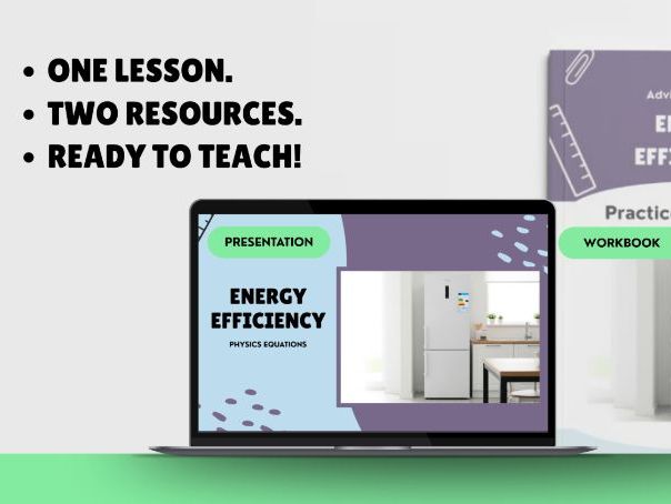 AQA GCSE Physics: Energy Efficiency | Lesson Presentation + Calculations Workbook