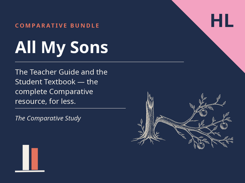 All My Sons - for the Comparative Study (HL) - Complete Bundle