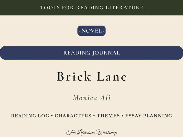 Brick Lane – Reading Journal: Reading Log, Characters & Essay Planning