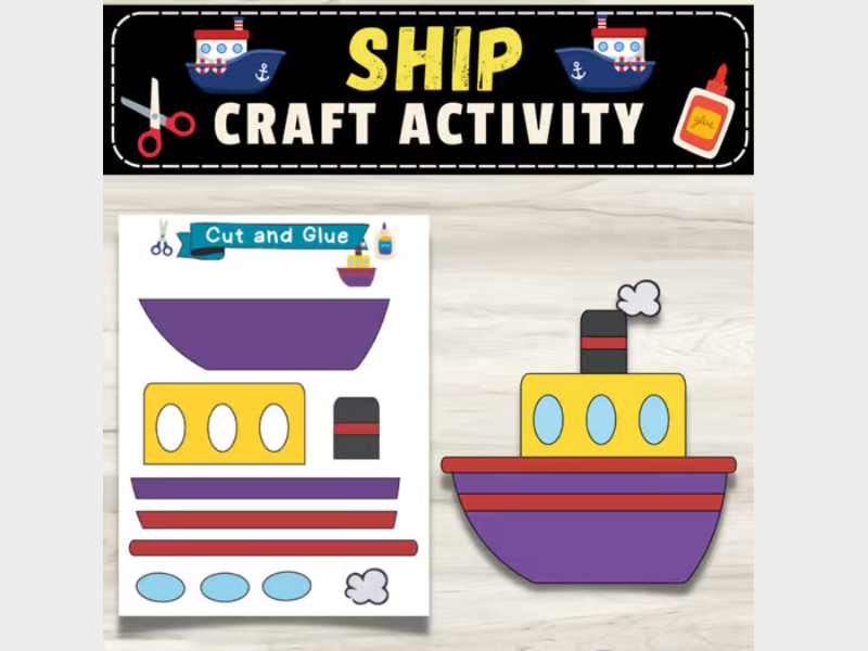 Ship Craft Activity: Summer Creative Nautical Transportation Activities