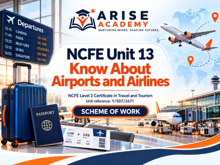 NCFE Unit 13 Travel & Tourism | Scheme of Work