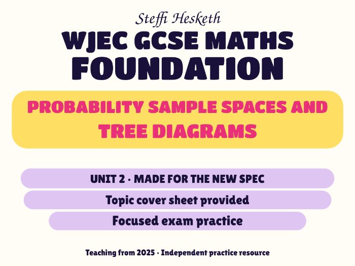 WJEC New Spec Maths Foundation Unit 2: Probability sample spaces and tree diagrams