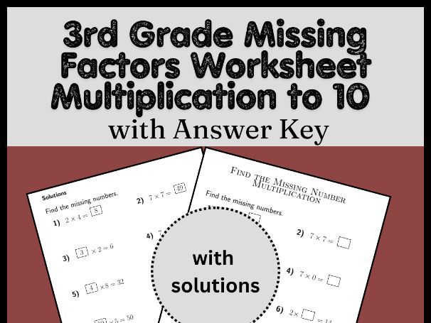3rd Grade Missing Factors Worksheet | Multiplication to 10 with Answer Key