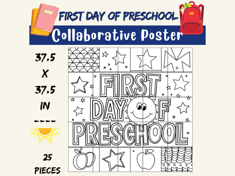 First Day of Preschool Collaborative Coloring Poster – Welcome Back to school coloring sheets