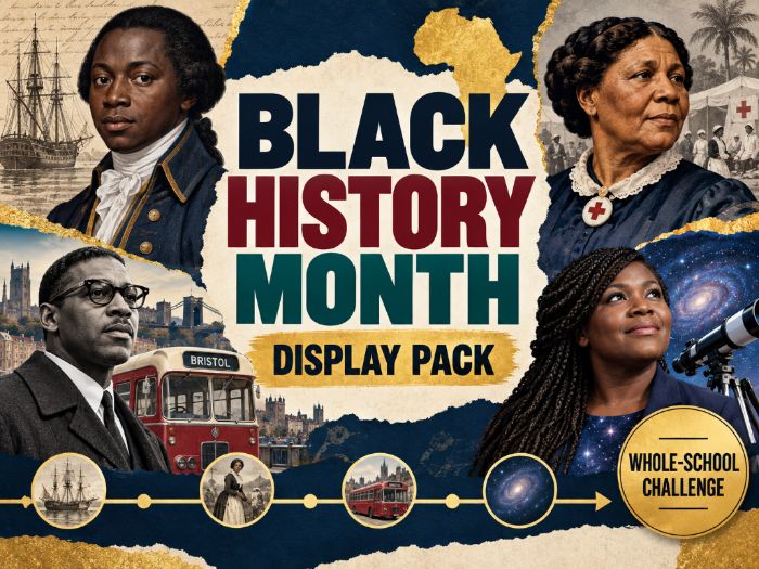 Black History Month Display Pack | Black British History Posters & Whole-School Challenge