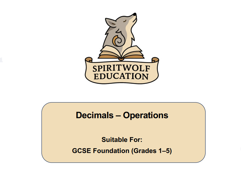 Decimals (Operations) - GCSE Maths Foundation