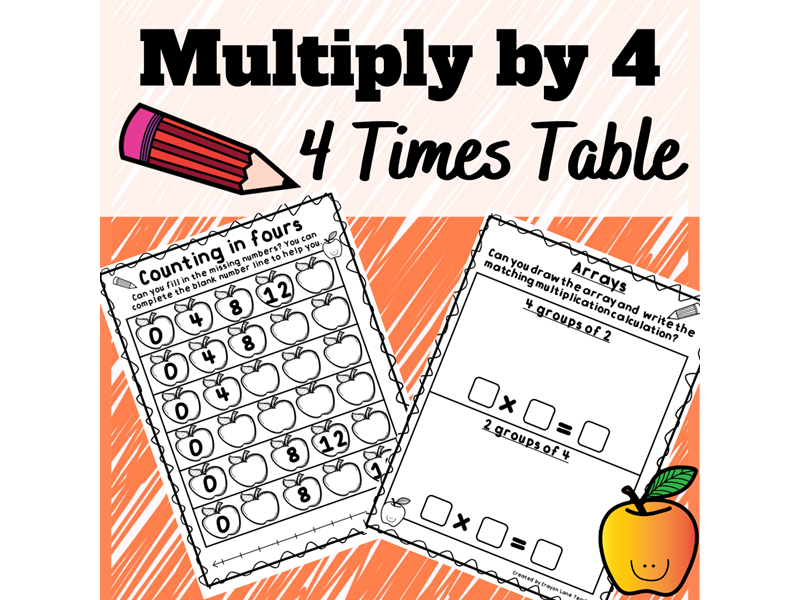 4 times tables multiply by 4 year 1 year 2 worksheets arrays equal