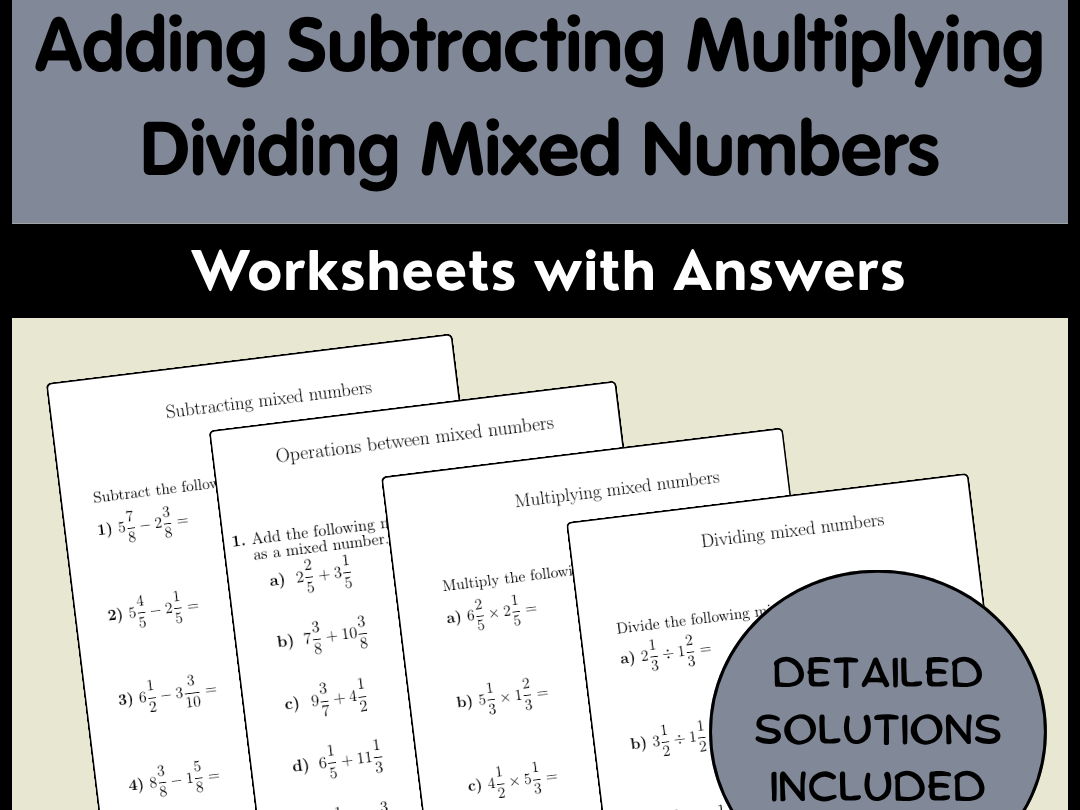 Adding Subtracting Multiplying Dividing Mixed Numbers Worksheets with Answers