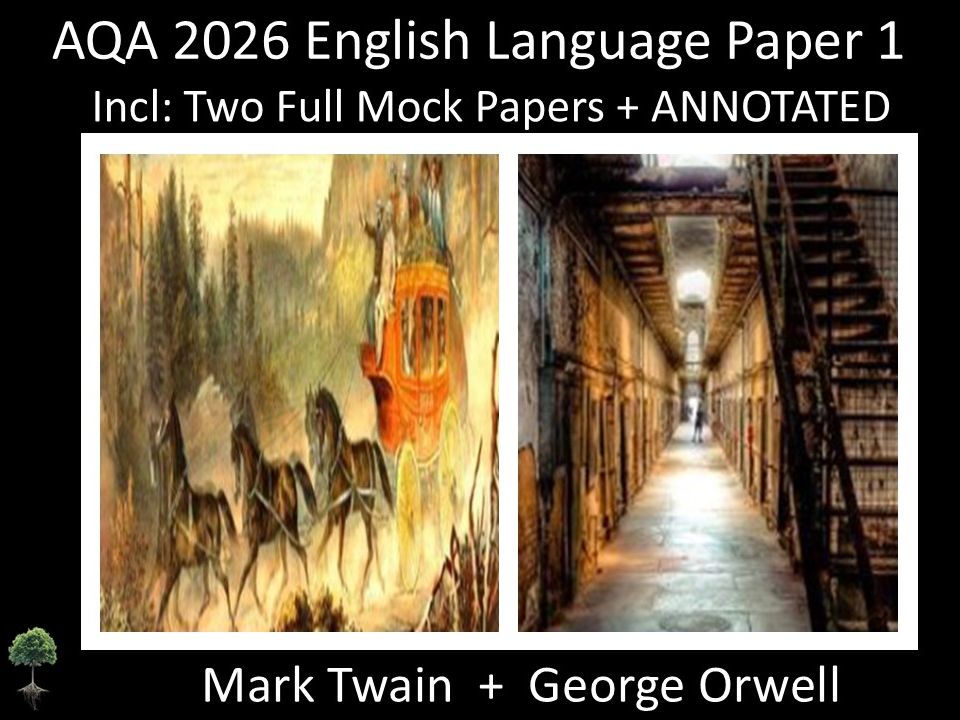 Two AQA 2026 English Language Paper 1 Mocks | ANNOTATED