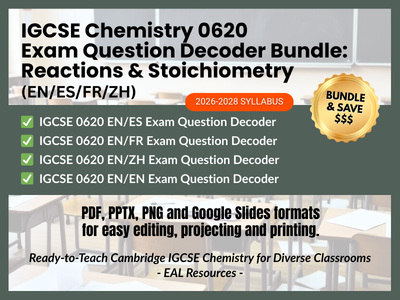IGCSE Chemistry 0620 Exam Question Decoder Bundle: Reactions & Stoichiometry (EN/ES/FR/ZH)