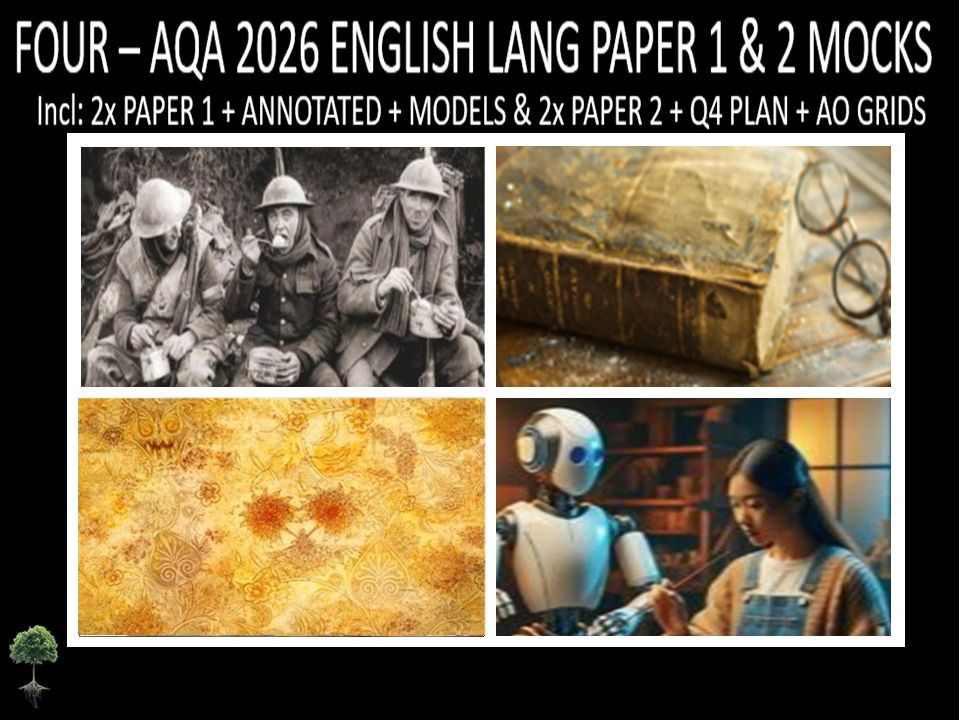 FOUR - AQA PAPER 1 & 2 | 2026 FULL MOCKS | ANNOTATED | Q4 PLAN | AO GRIDS | MODELS