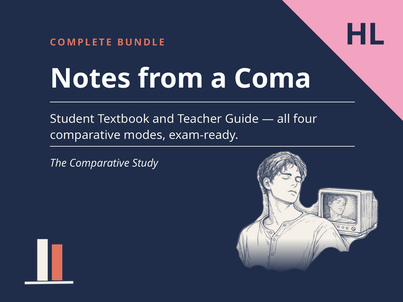 Notes from a Coma  for the Comparative Study (HL) - Complete Bundle