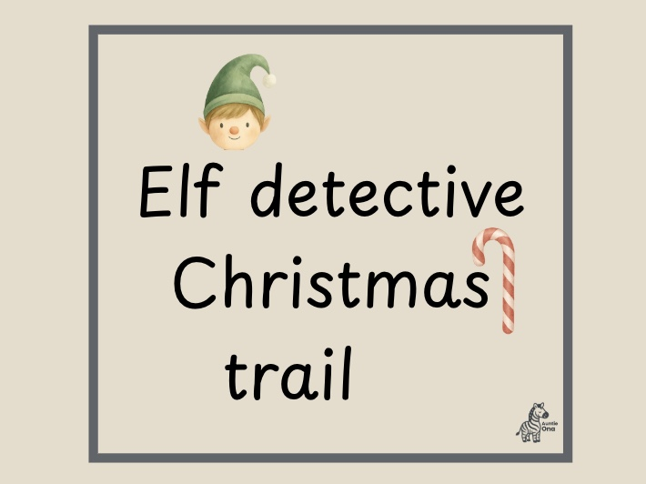 EYFS | KS1 Elf Detective Christmas Trail - Clue Hunt and Problem-Solving Activity