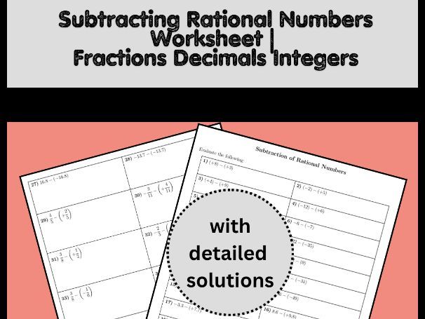 Subtracting Rational Numbers Worksheet | Fractions Decimals Integers