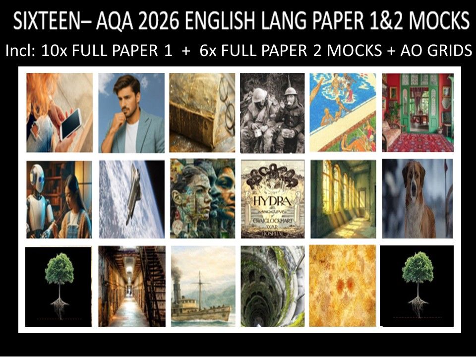 SIXTEEN - AQA PAPER 1 & 2 | 2026 FULL MOCKS | AO GRIDS