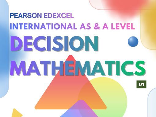 Pearson Edexcel IAL Decision Mathematics D1 Master Revision Guide |