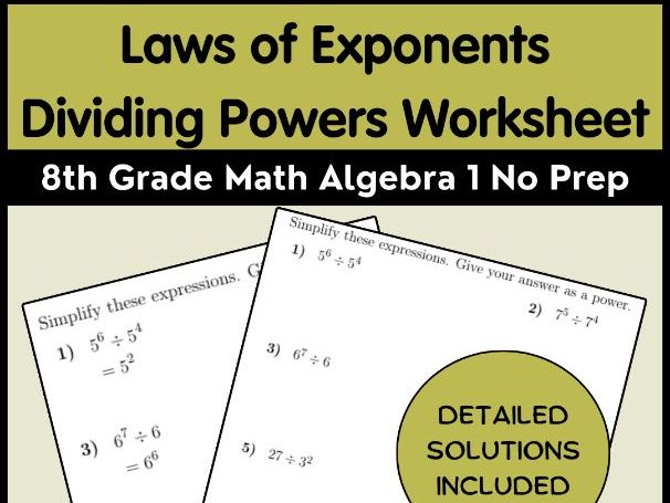 Laws of Exponents Dividing Powers Worksheet | 8th Grade Math Algebra 1 No Prep