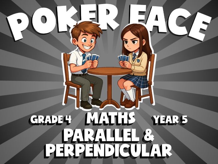 Parallel & Perpendicular POKER FACE Maths Game | No-Prep Year 5 Review Activity