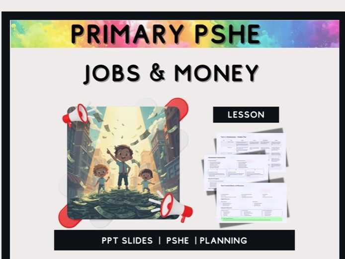Jobs and Money – Primary PSHE and Careers Lesson