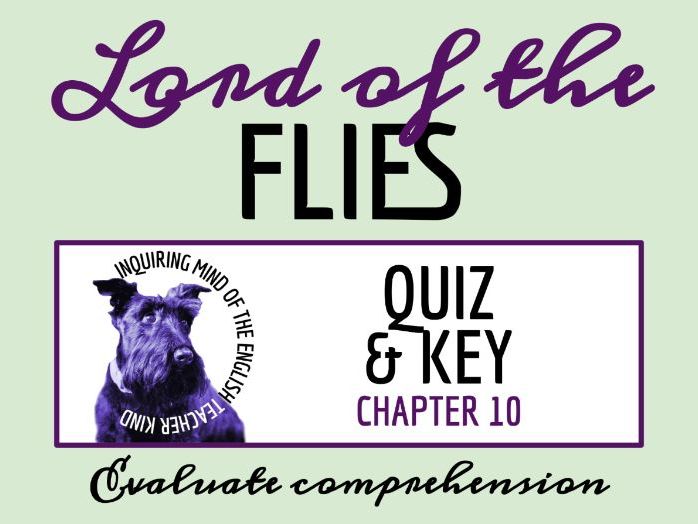 Lord of the Flies Chapter 10 Quiz and Answer Key | Guided Reading Worksheet