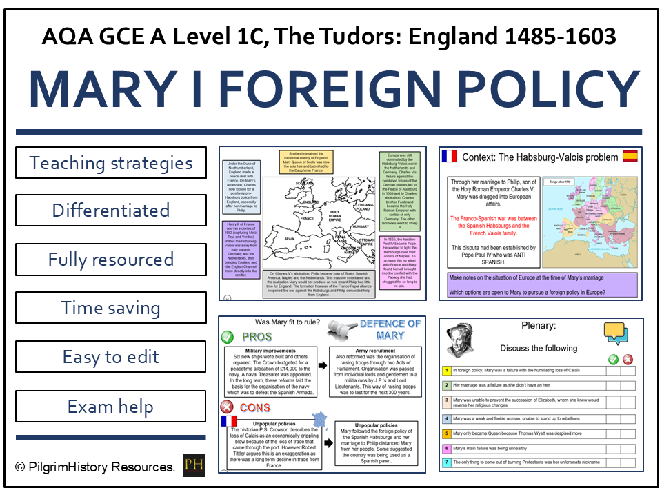 Mary I’s Foreign Policy: War, Spain and the Loss of Calais | AQA A Level History