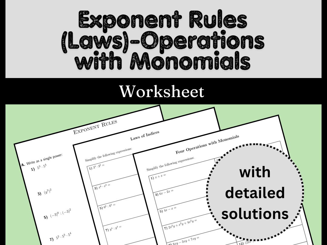 Exponent Rules (Laws)-Operations with Monomials Worksheets