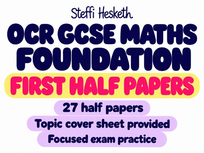 OCR GCSE Maths Foundation First Half Papers – 27 Pack