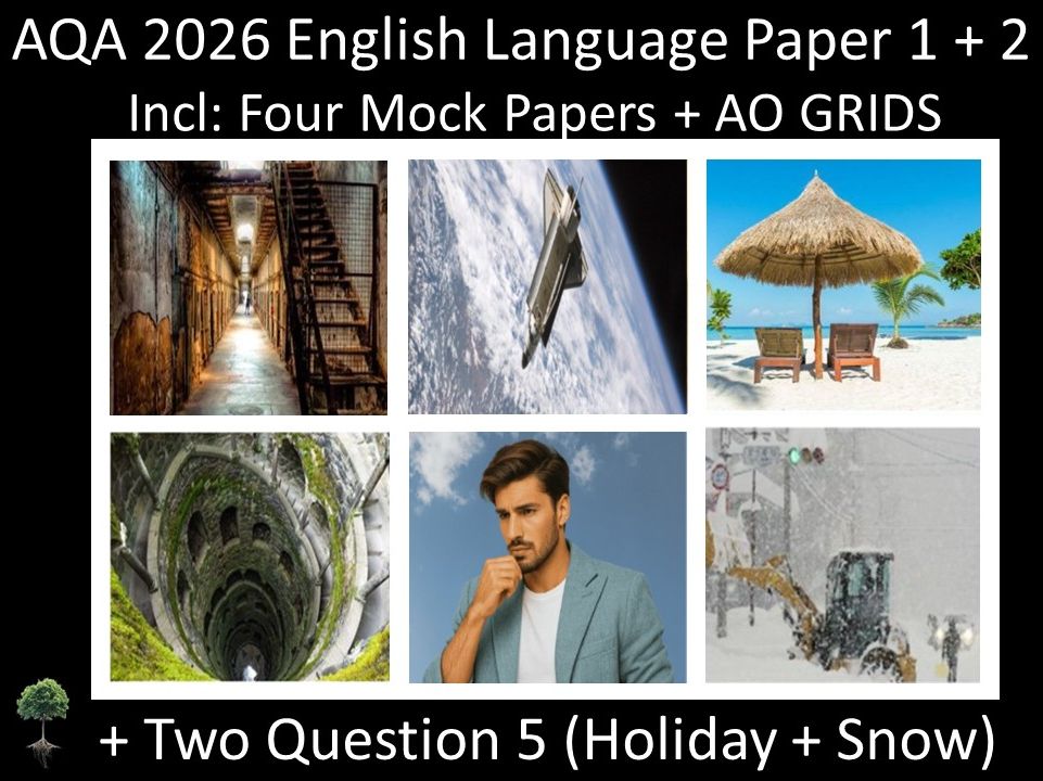 Four AQA 2026 English Language Paper 1 + 2| AO GRIDS + Question 5 (HOLIDAY + SNOW)