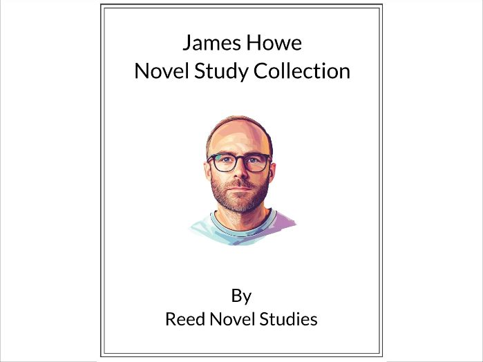 James Howe Novel Study Collection