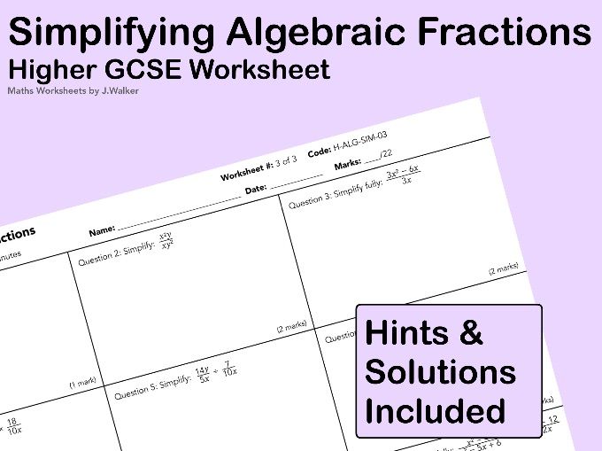 GCSE Maths Worksheet: Simplifying Algebraic Fractions- Higher Tier