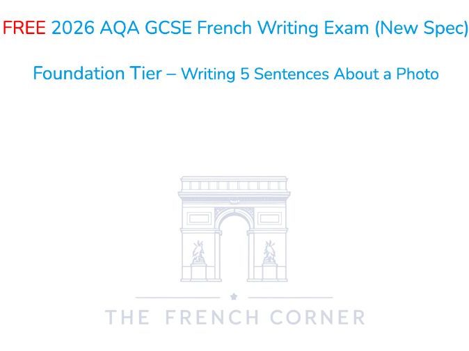 FREE 2026 AQA GCSE French  Foundation Writing Exam (New Spec)  Photo